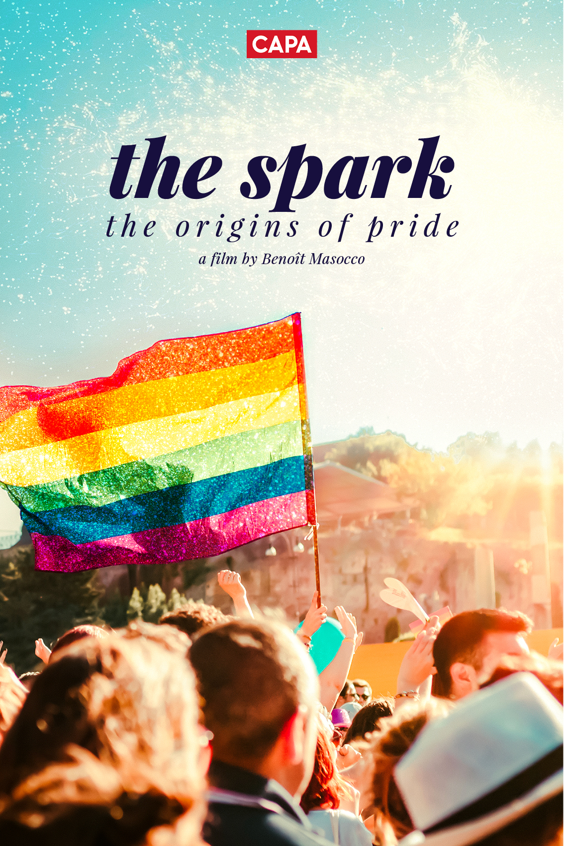 THE SPARK : the origins of pride